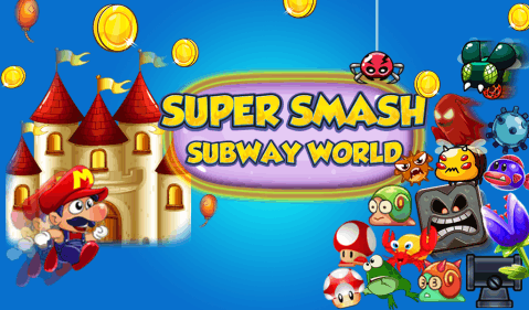 SuperSmashSubwayWorld