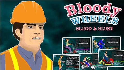 BloodyWheels2:BloodandHyGloryWheels