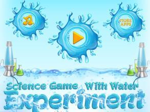 ScienceGameWithWaterExperiment