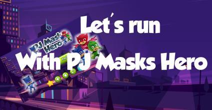 PJHeroesMaskRun