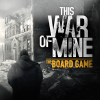 ThisWarOfMine:TheBoardGame