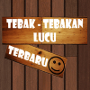 TEBAK-TEBAKANLUCUTERBARU