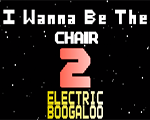 i wanna be the chair 2 Ӣİ