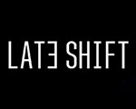 Late Shift İ