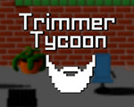 Trimmer Tycoon Ӣİ